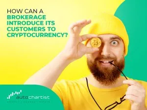 How Can a Brokerage Introduce its Customers to Cryptocurrency?